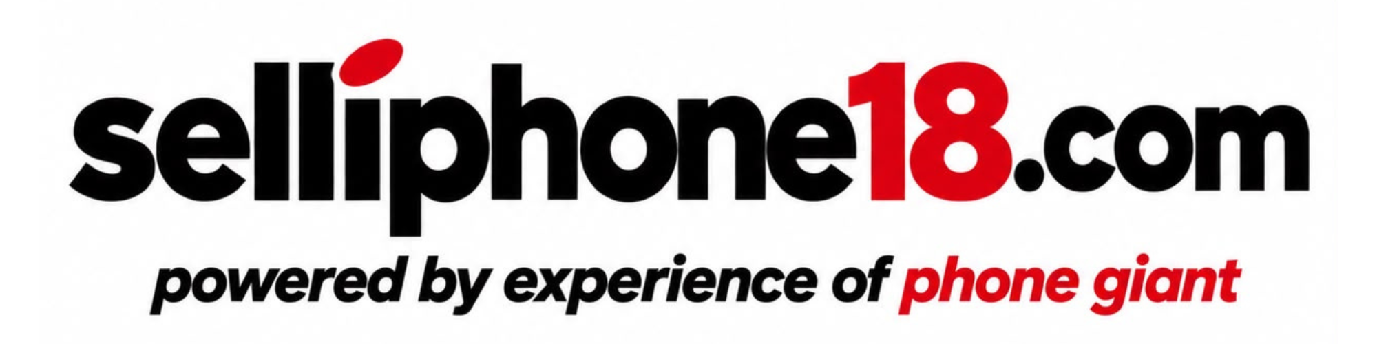 Selliphone18.com — powered by experience of Phone Giant